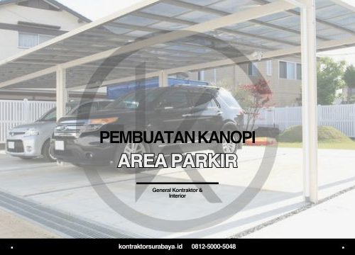 Pembuatan Kanopi Area Parkir