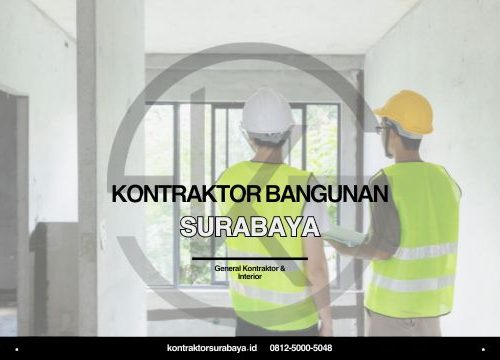 Kontraktor Bangunan Surabaya