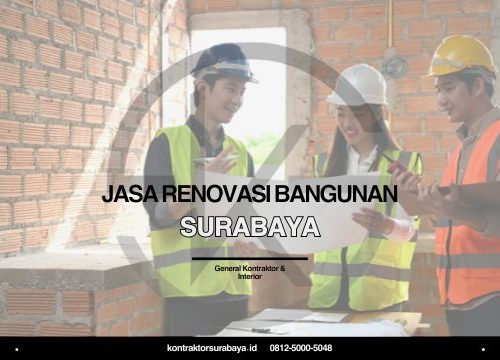 Jasa Renovasi Bangunan Surabaya