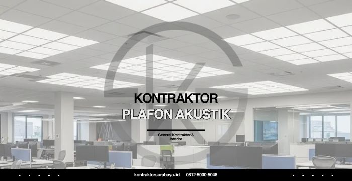 Kontraktor Plafon Akustik