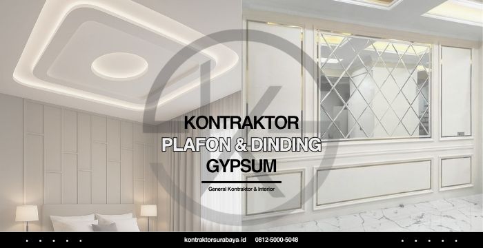 Kontraktor Plafon dan Dinding Gypsum