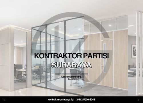 Kontraktor Partisi Surabaya